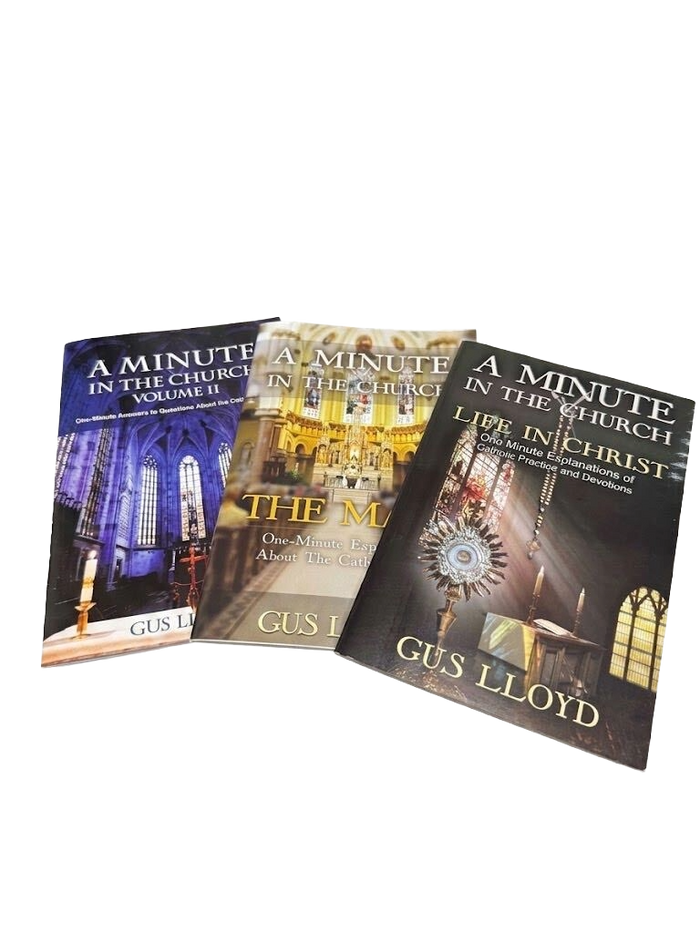 A Minute in the Church Volumes II, The Mass, Life in Christ (Limited Supply)