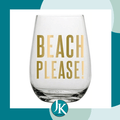 Beach Please Stemless Wine Glass