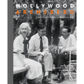 Cover of the book 'Hollywood Arensberg: Avant-Garde Collecting in Midcentury L.A.