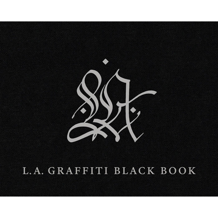 Cover of the book titled 'L.A. Graffiti Black Book' featuring a black background with white text and a stylized LA logo.