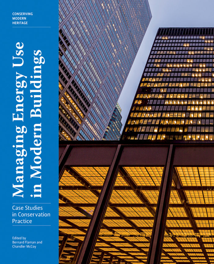 Cover of the book 'Managing Energy Use in Modern Buildings: Case Studies in Conservation Practice' showing a photograph of modern buildings with a combination of glass and concrete architecture.