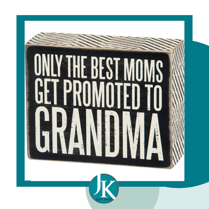 Promoted to Grandma Box Sign