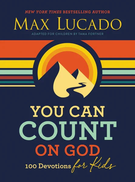 YOU CAN COUNT ON GOD FOR KIDS