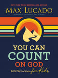 YOU CAN COUNT ON GOD FOR KIDS